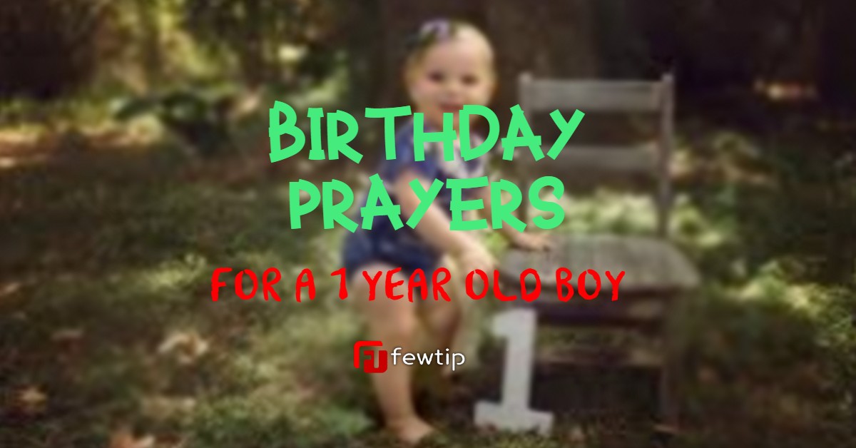 Birthday Prayers for 1 Year Old Baby Boy