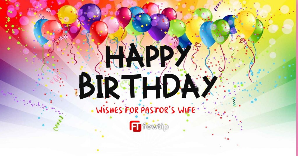 Lovely Birthday Wishes For Pastor S Wife Fewtip