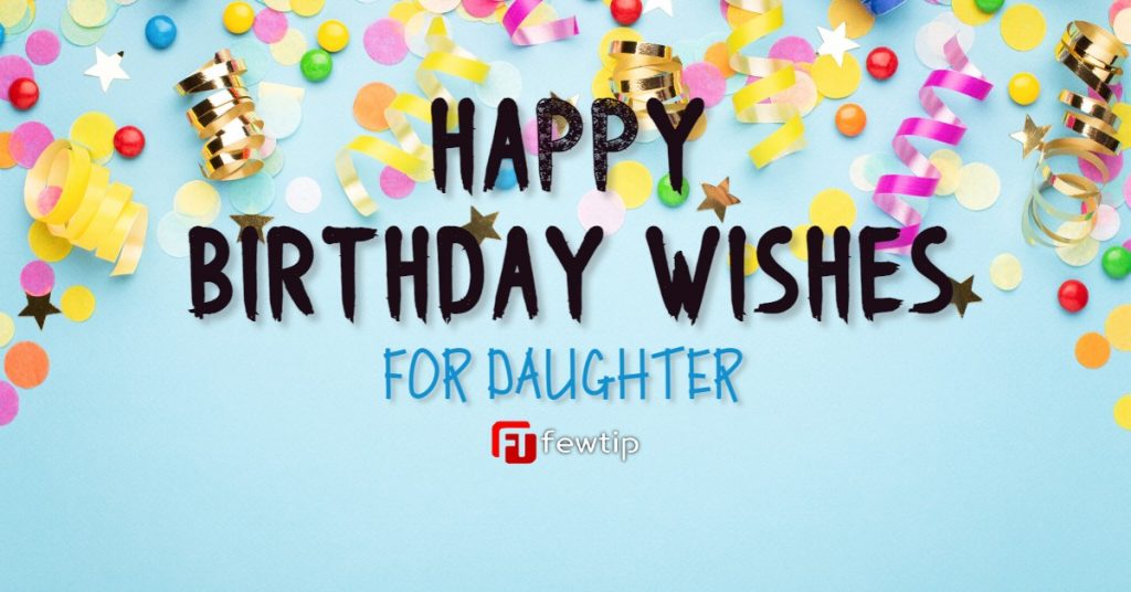 happy birthday wishes for daughter