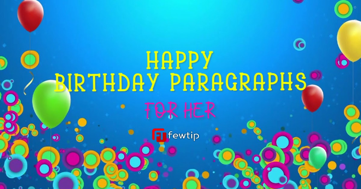 happy birthday paragraph for her