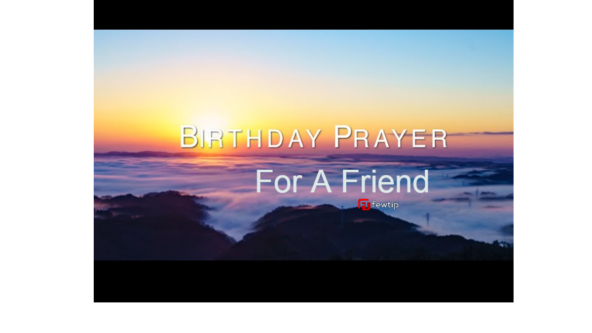 birthday prayer for a friend