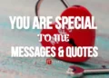 you-special-to-me-messages